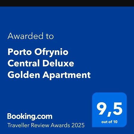 Porto Ofrynio Central Deluxe Golden Apartment Ofrínion Exteriér fotografie